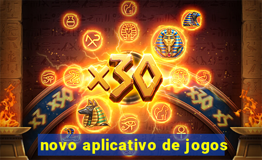 novo aplicativo de jogos